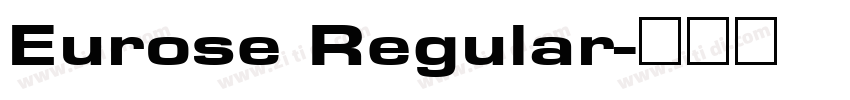 Eurose Regular字体转换